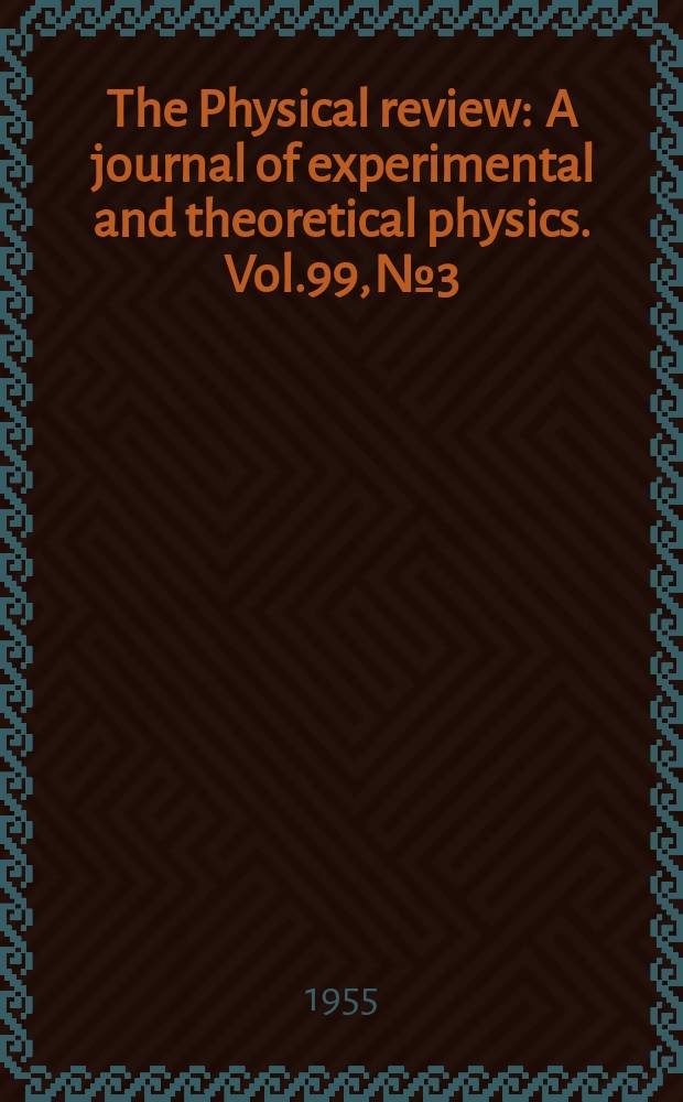 The Physical review : A journal of experimental and theoretical physics. Vol.99, №3