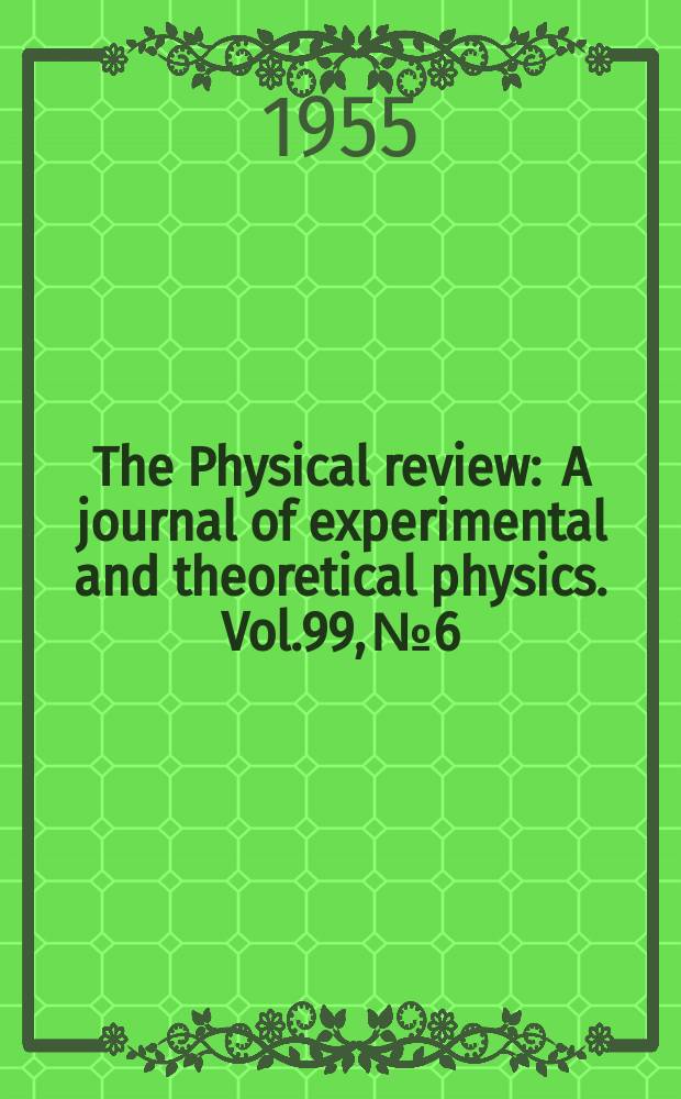 The Physical review : A journal of experimental and theoretical physics. Vol.99, №6