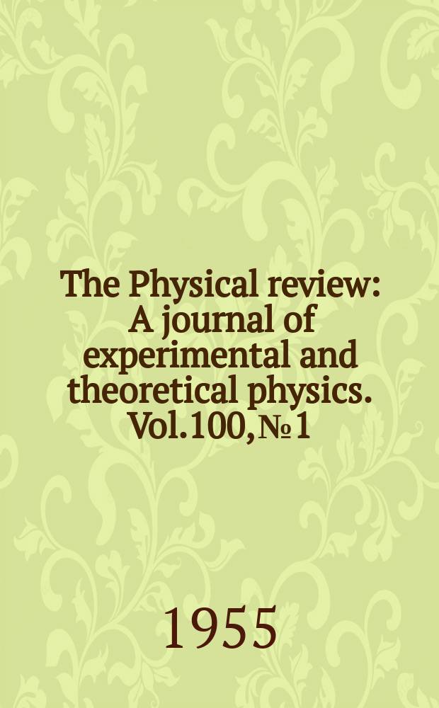 The Physical review : A journal of experimental and theoretical physics. Vol.100, №1