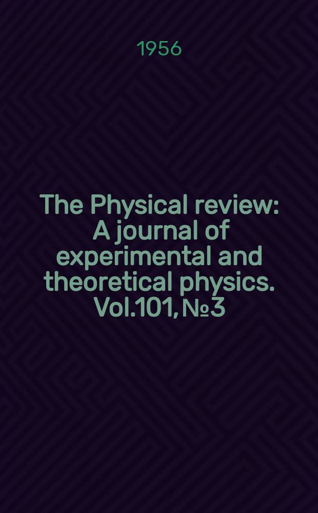 The Physical review : A journal of experimental and theoretical physics. Vol.101, №3