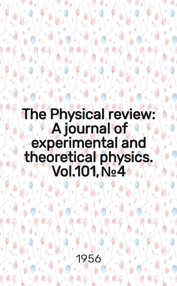 The Physical review : A journal of experimental and theoretical physics. Vol.101, №4