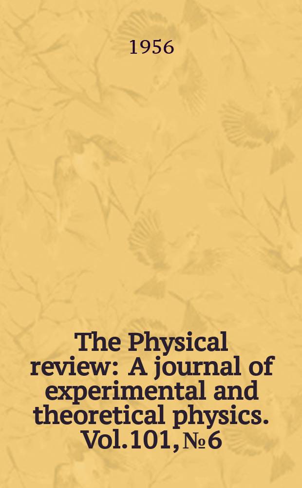 The Physical review : A journal of experimental and theoretical physics. Vol.101, №6