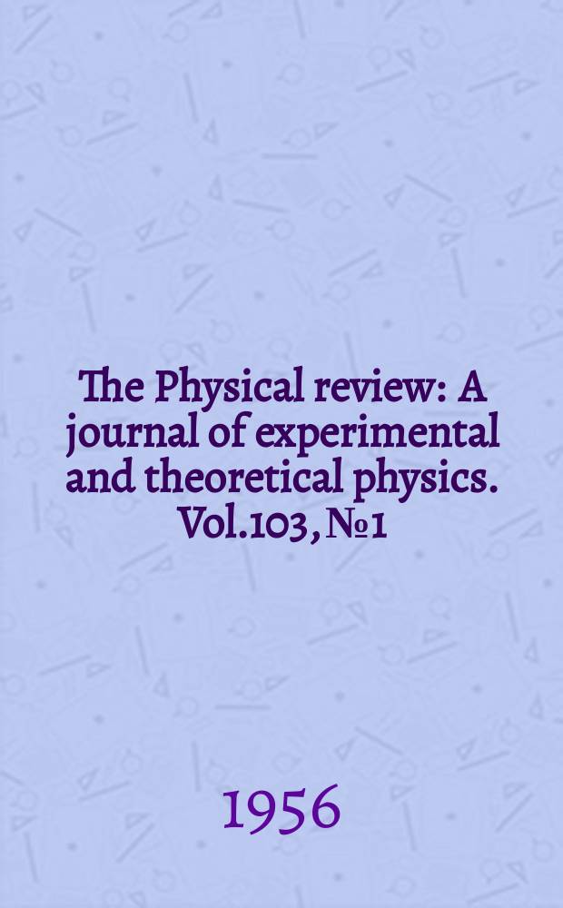 The Physical review : A journal of experimental and theoretical physics. Vol.103, №1