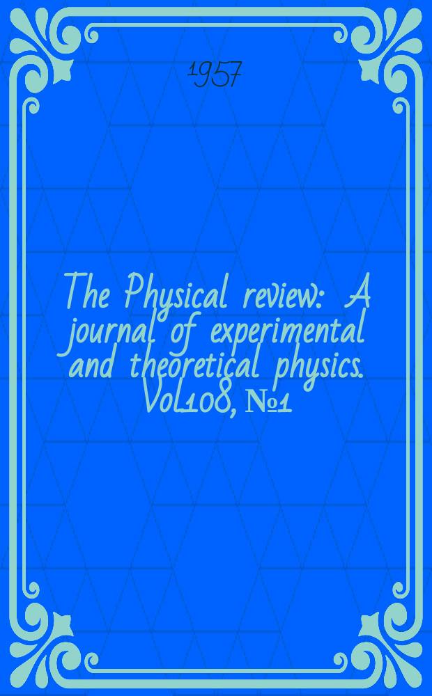 The Physical review : A journal of experimental and theoretical physics. Vol.108, №1
