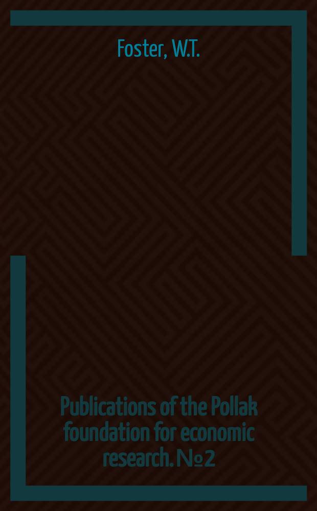 Publications of the Pollak foundation for economic research. №2 : Money