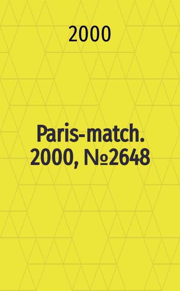 Paris-match. 2000, №2648