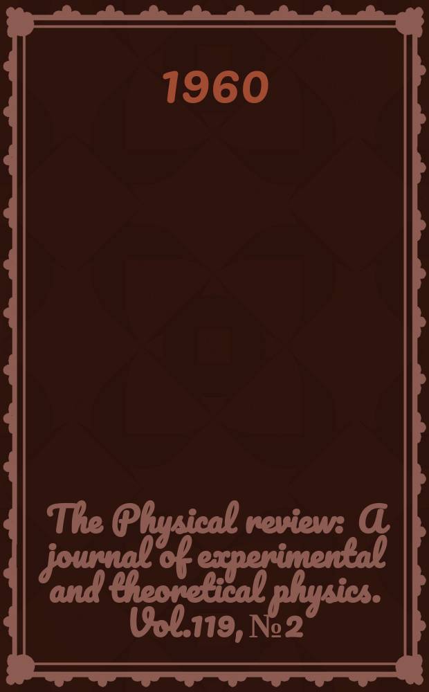 The Physical review : A journal of experimental and theoretical physics. Vol.119, №2