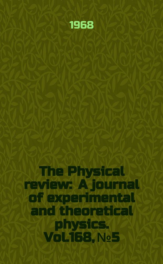 The Physical review : A journal of experimental and theoretical physics. Vol.168, №5