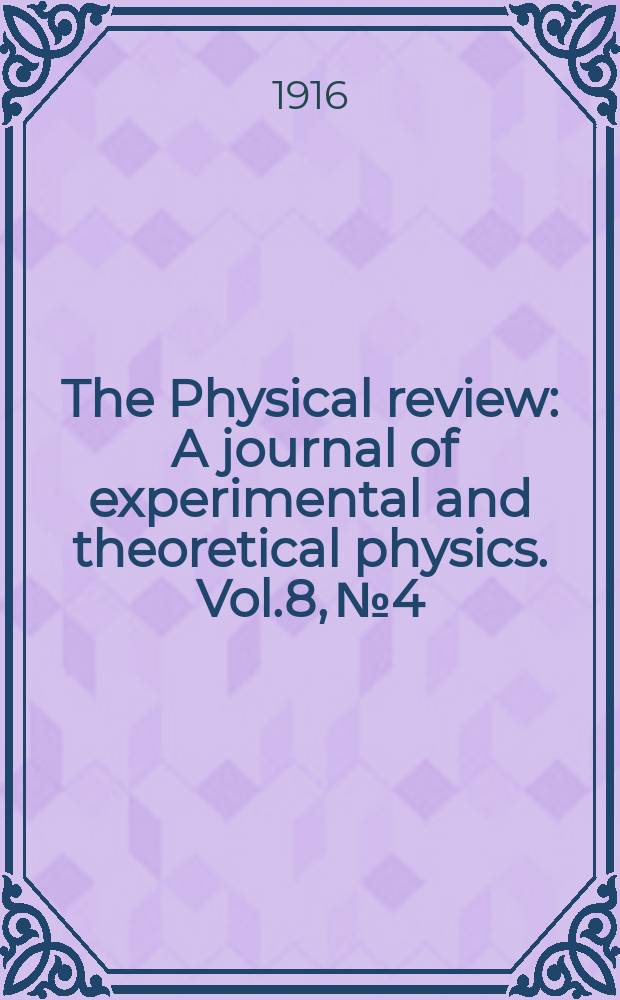 The Physical review : A journal of experimental and theoretical physics. Vol.8, №4
