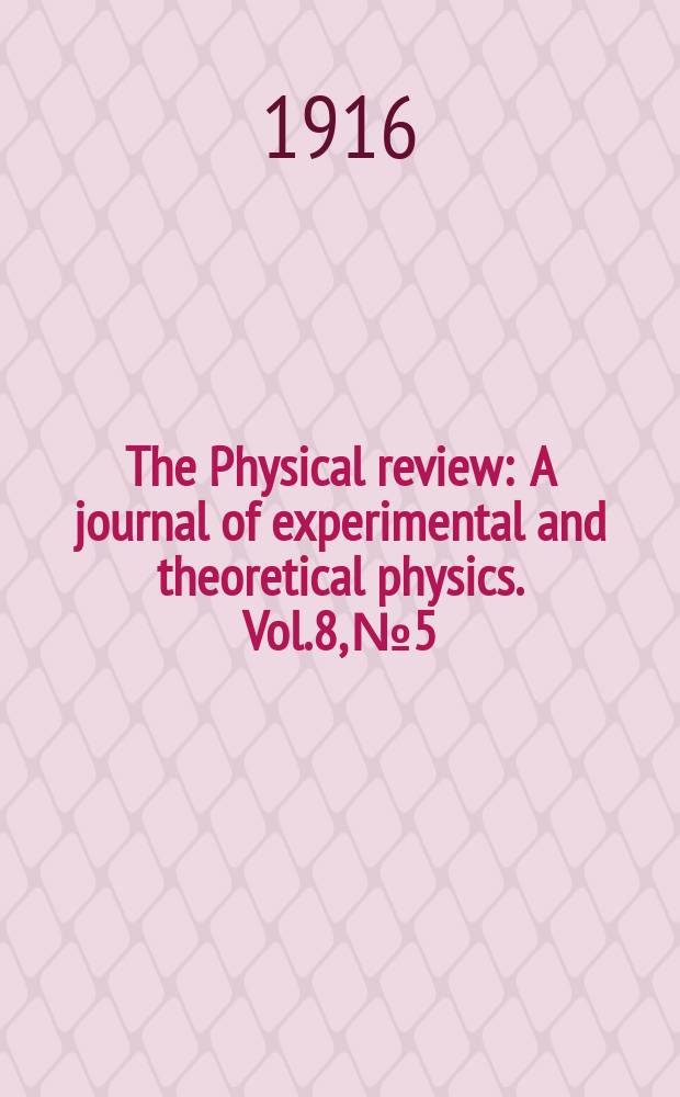 The Physical review : A journal of experimental and theoretical physics. Vol.8, №5