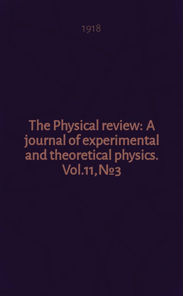 The Physical review : A journal of experimental and theoretical physics. Vol.11, №3