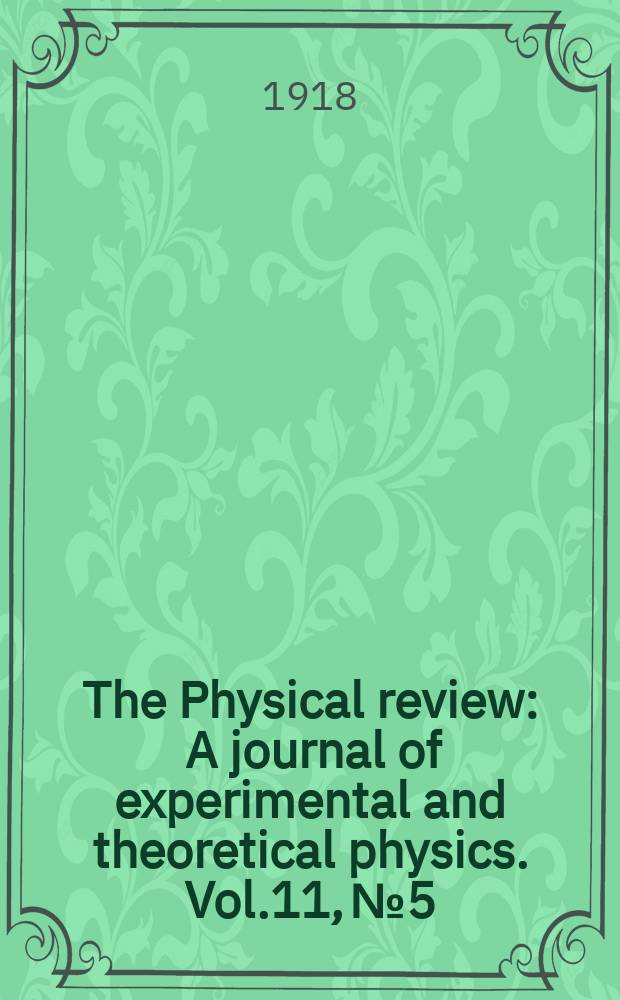 The Physical review : A journal of experimental and theoretical physics. Vol.11, №5