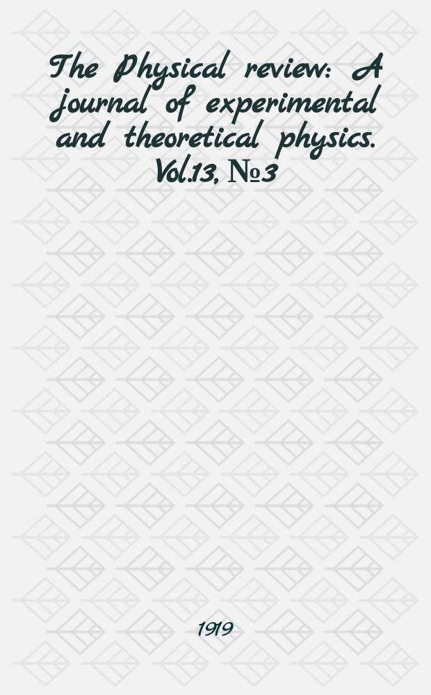 The Physical review : A journal of experimental and theoretical physics. Vol.13, №3