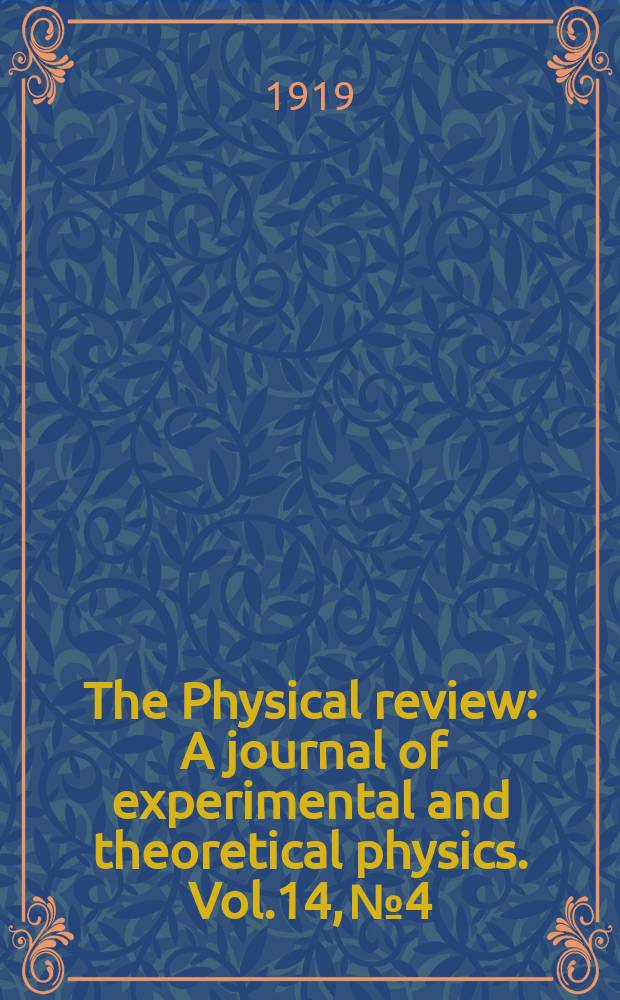The Physical review : A journal of experimental and theoretical physics. Vol.14, №4