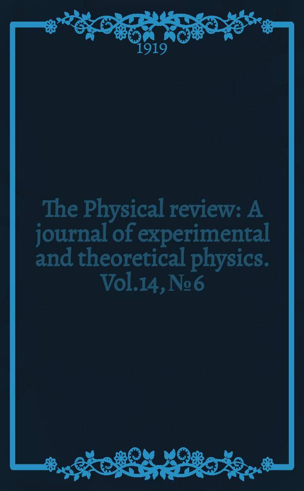 The Physical review : A journal of experimental and theoretical physics. Vol.14, №6