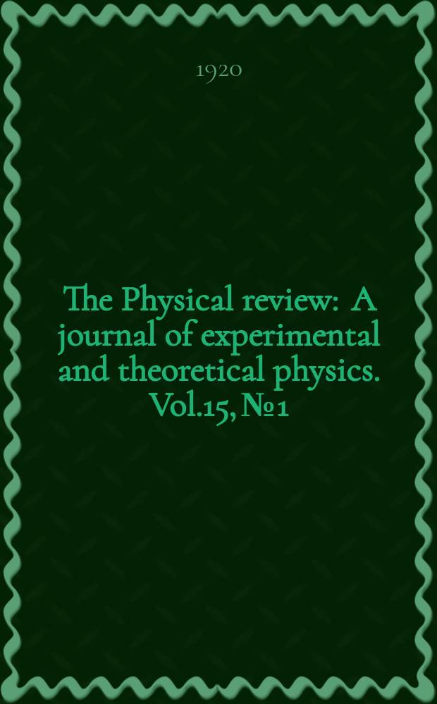 The Physical review : A journal of experimental and theoretical physics. Vol.15, №1