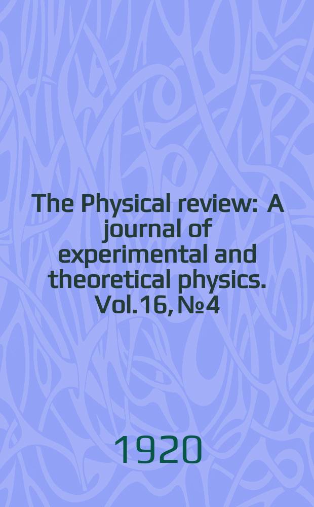 The Physical review : A journal of experimental and theoretical physics. Vol.16, №4