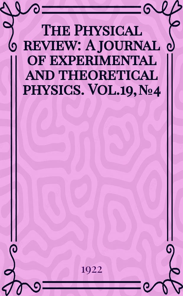 The Physical review : A journal of experimental and theoretical physics. Vol.19, №4
