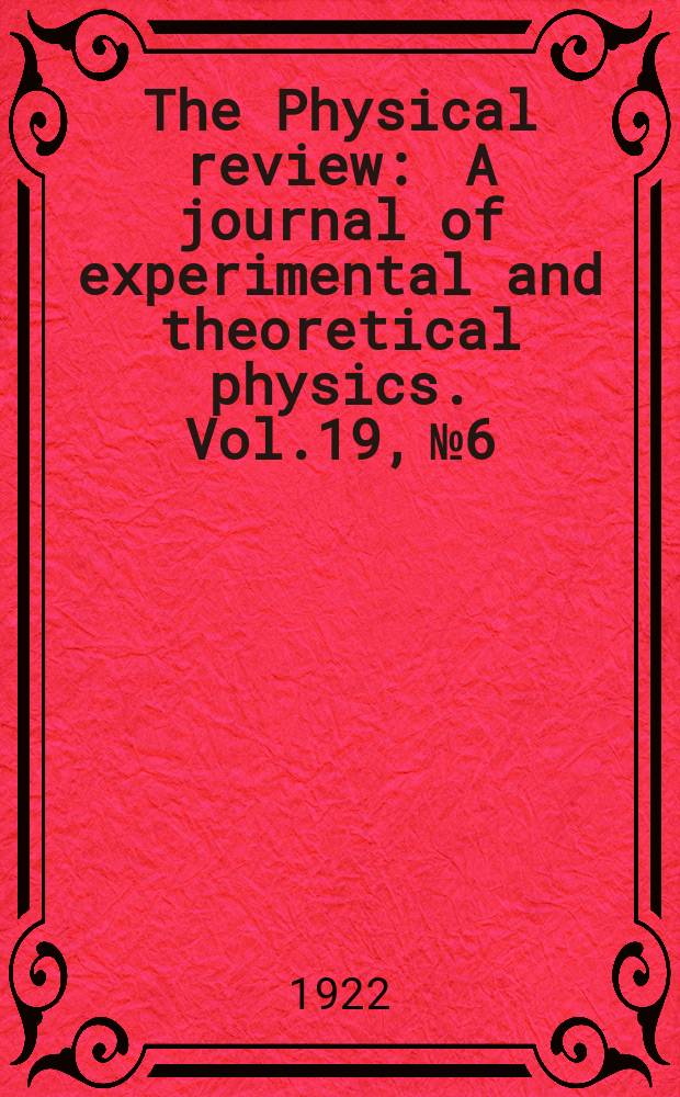 The Physical review : A journal of experimental and theoretical physics. Vol.19, №6
