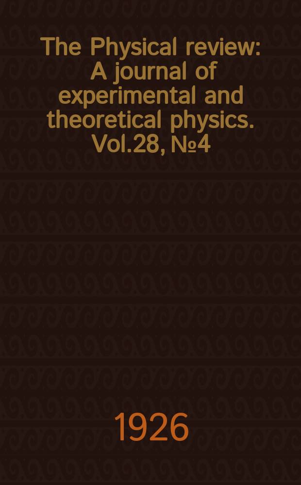 The Physical review : A journal of experimental and theoretical physics. Vol.28, №4