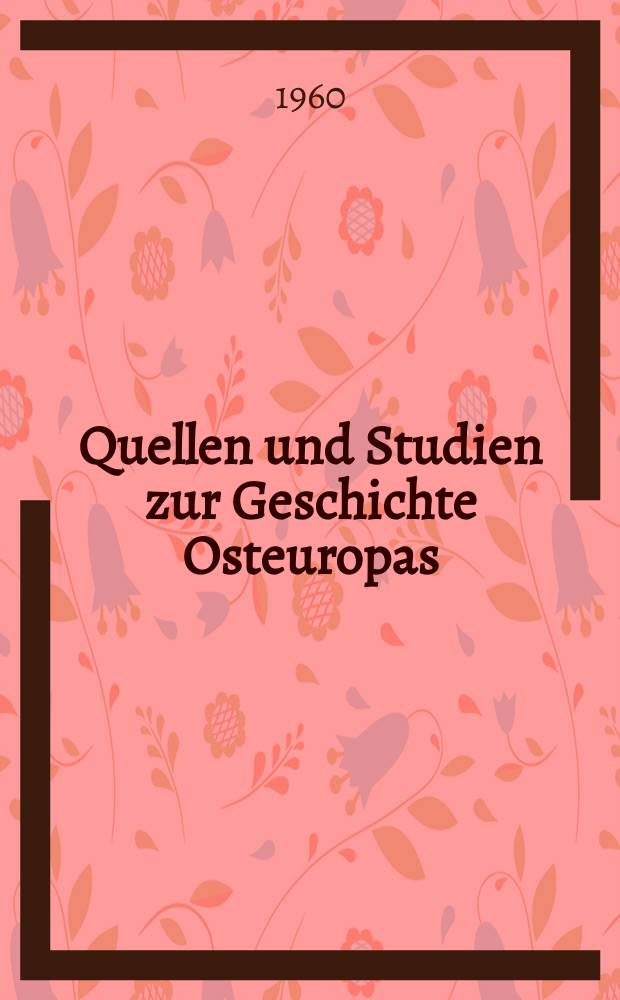 Quellen und Studien zur Geschichte Osteuropas : Hrsg. von der historischen Abteilung des Institute f&uuml;r Slawistik und der Arbeitsgruppe f&uuml;r Geschichte der slawischen V&ouml;lker am Institut f&uuml;r Geschichte. Bd.6, T.1 : Russland und das Papsttum