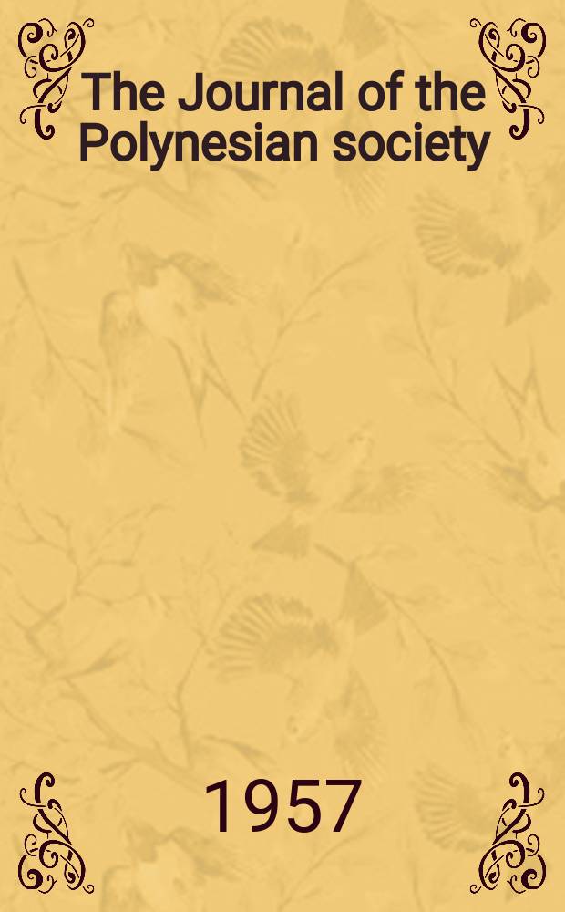 The Journal of the Polynesian society : A quarterly study of the native peoples of the Pacific area