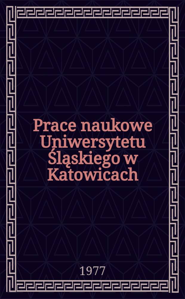 Prace naukowe Uniwersytetu Śląskiego w Katowicach