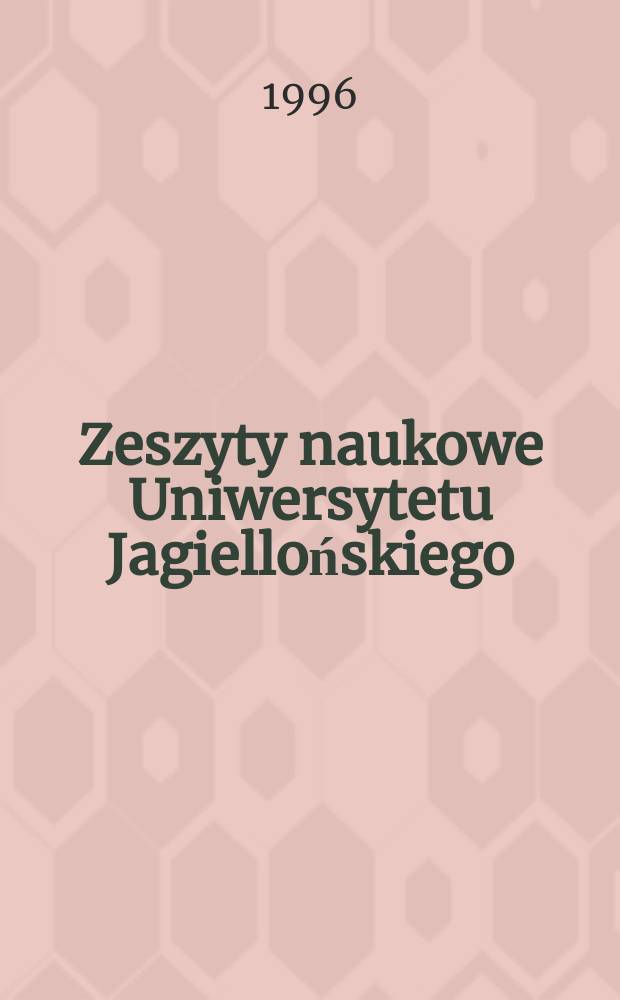 Zeszyty naukowe Uniwersytetu Jagiellońskiego : Wczesna diagnostyka i terapia dzieci z zaburzeniami psychomotorycznymi