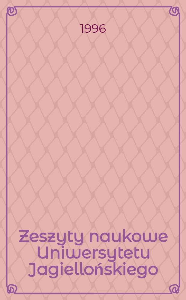 Zeszyty naukowe Uniwersytetu Jagiellońskiego : Psychopedagogiczne problemy edukacji dzieci i młodzieży