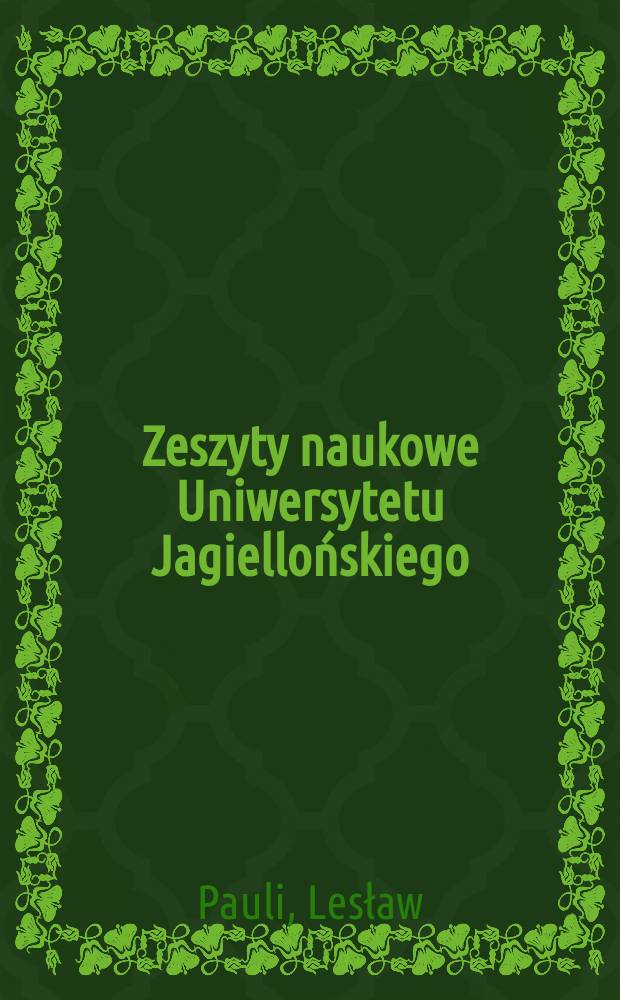 Zeszyty naukowe Uniwersytetu Jagiellońskiego : Austriacki kodeks karny z 1803 r. w Wolnym Mieście Krakowie (1815-1833)