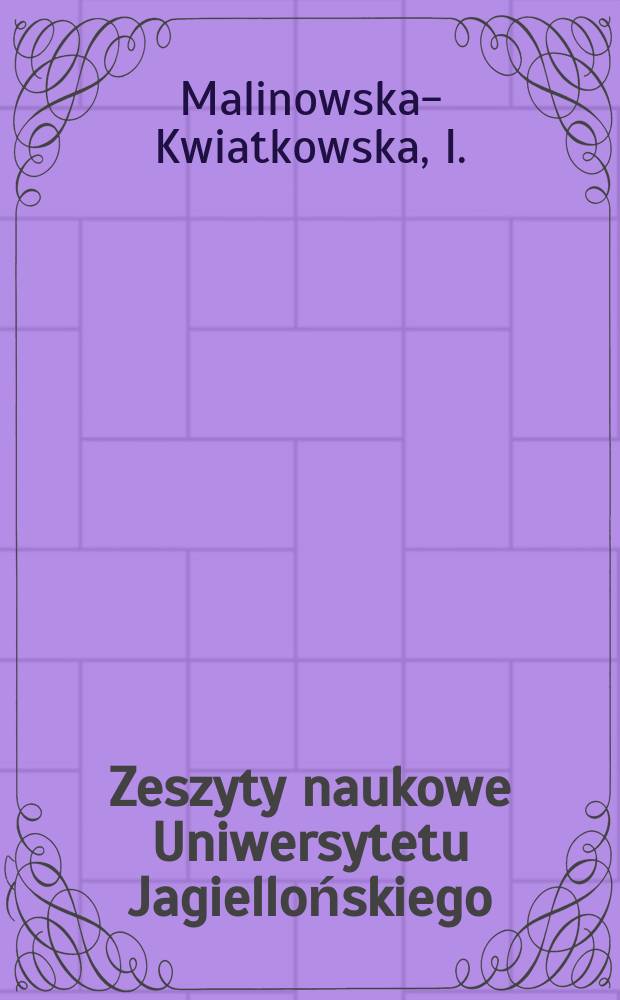 Zeszyty naukowe Uniwersytetu Jagiellońskiego : Pozwolenie na małżeństwo ...