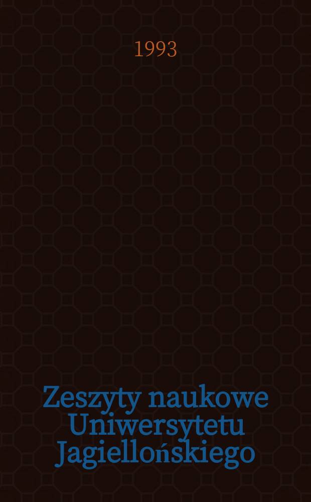 Zeszyty naukowe Uniwersytetu Jagiellońskiego : Psychologia osobowości i antropologia filozoficzna