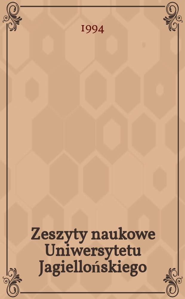 Zeszyty naukowe Uniwersytetu Jagiellońskiego : Psychologia osobowości i antropologia filozoficzna