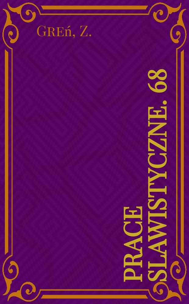 Prace slawistyczne. 68 : Nowy Testament cieszyński i Prorocy cieszyński