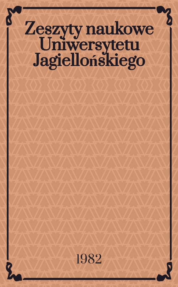 Zeszyty naukowe Uniwersytetu Jagiellońskiego : Pojęcie nowości przedmiotowej wynalazku ...