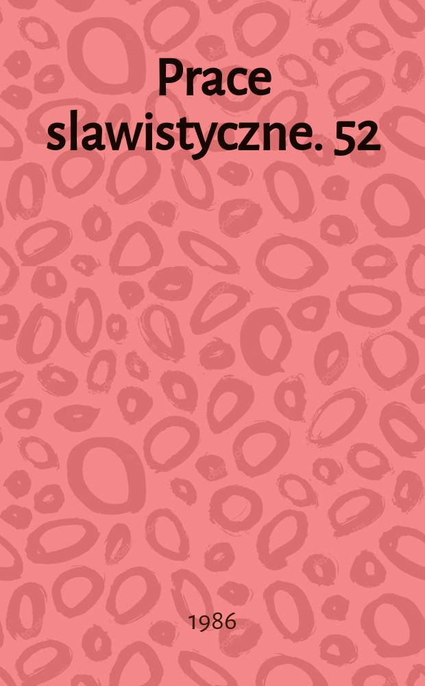 Prace slawistyczne. 52 : Bułgaria i Polska