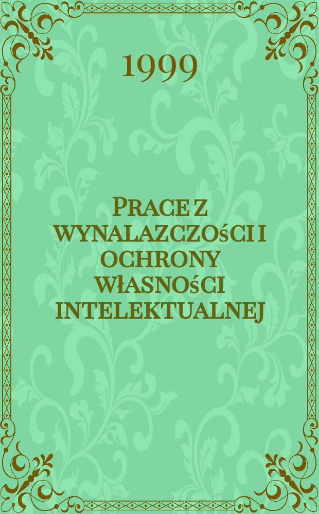 Prace z wynalazczości i ochrony własności intelektualnej