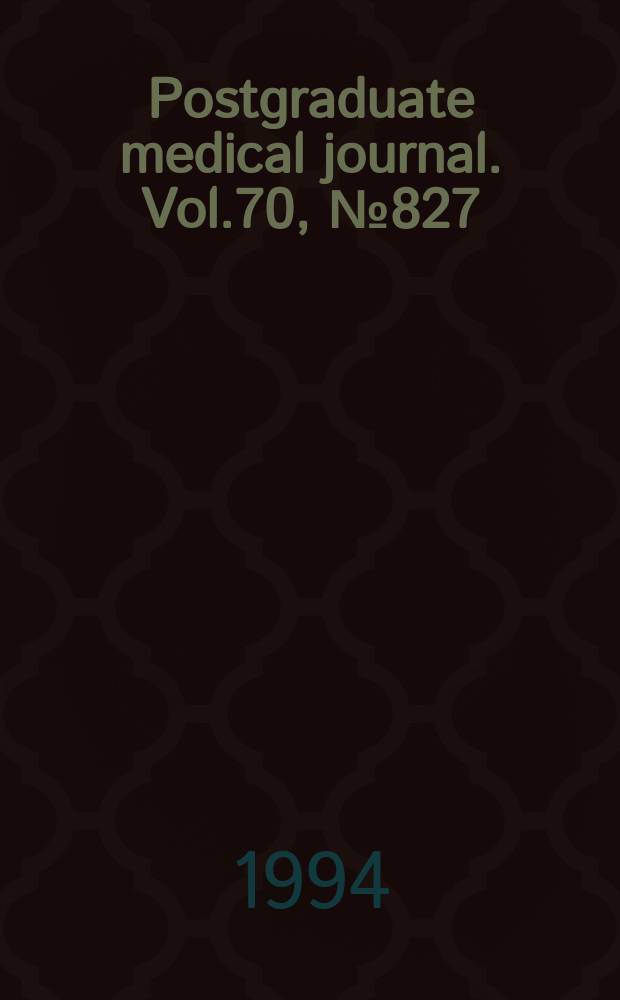 Postgraduate medical journal. Vol.70, №827