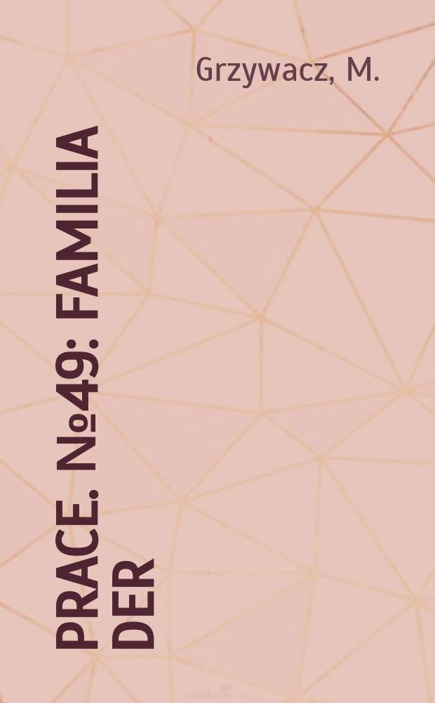 [Prace]. №49 : Familia Der