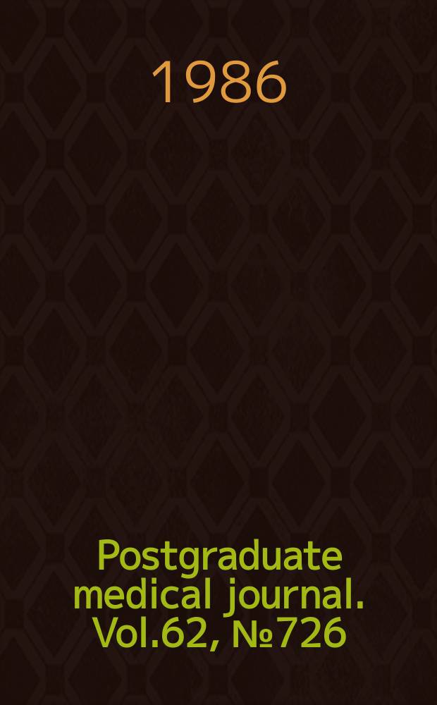 Postgraduate medical journal. Vol.62, №726