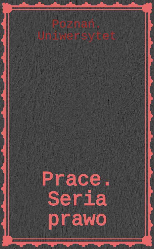 [Prace]. Seria prawo