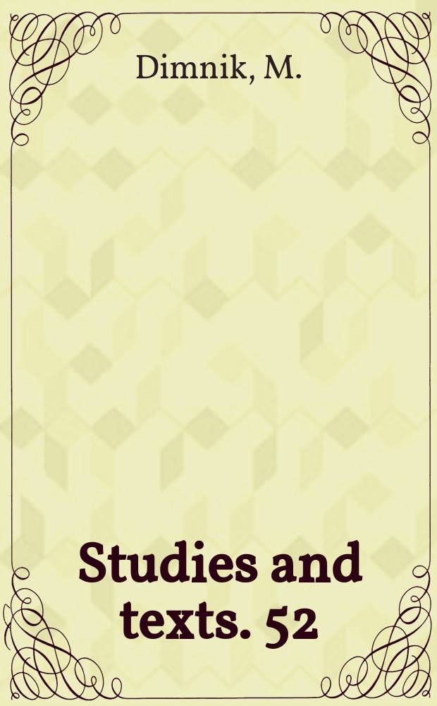 Studies and texts. 52 : Mikhail, prince of Chernigov ...