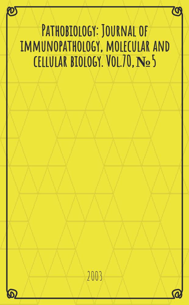 Pathobiology : Journal of immunopathology, molecular and cellular biology. Vol.70, №5 : 2002/2003. Animal models asthma