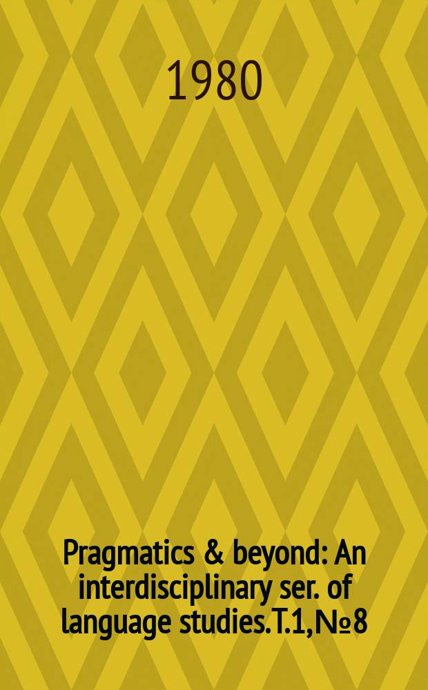 Pragmatics & beyond : An interdisciplinary ser. of language studies. [T.1], №8 : Talk and taxonomy