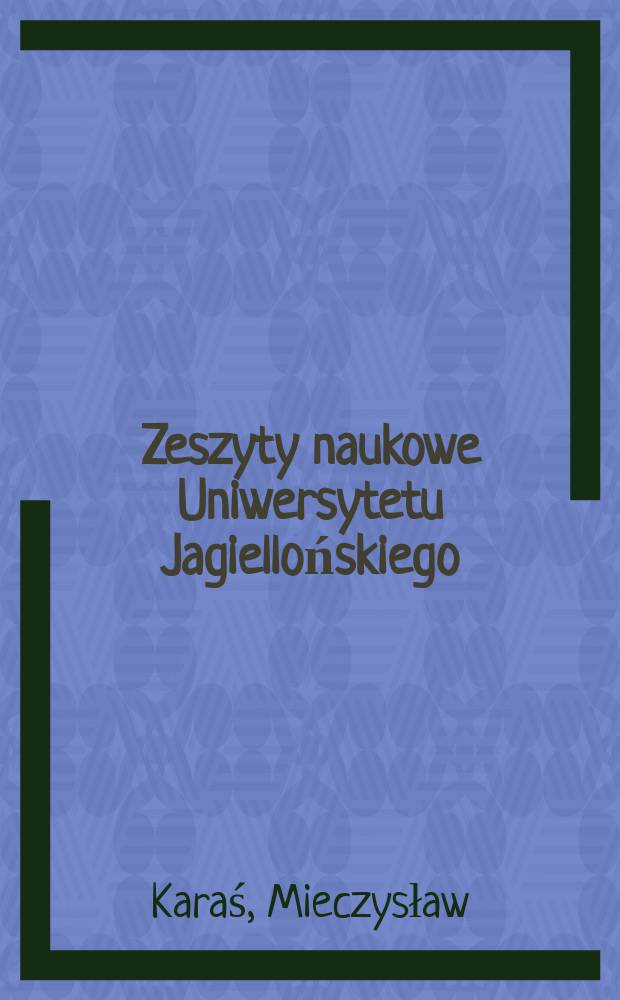 Zeszyty naukowe Uniwersytetu Jagiellońskiego : Polskie dialekty Orawy