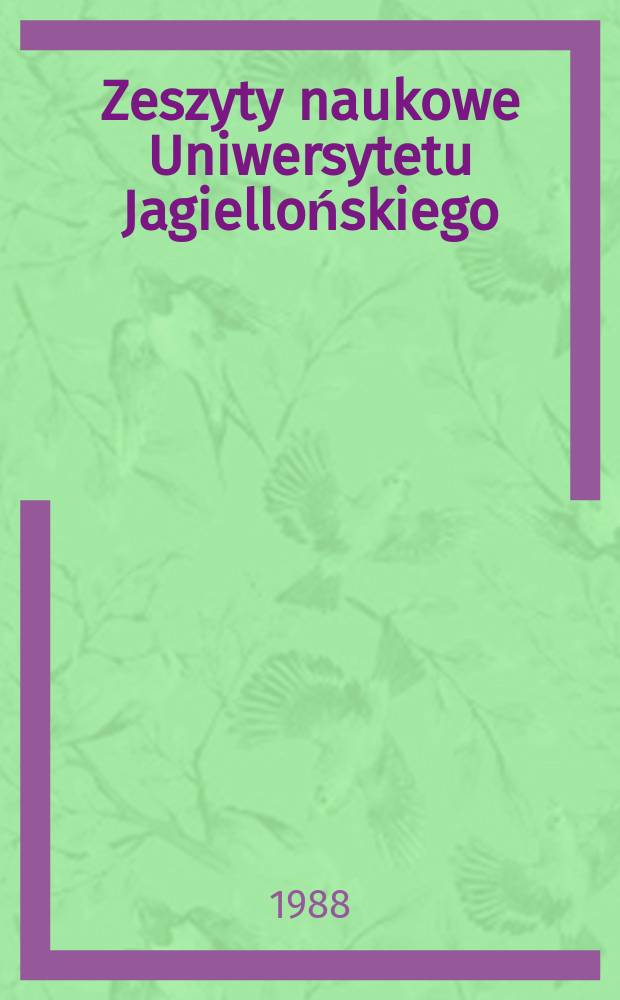 Zeszyty naukowe Uniwersytetu Jagiellońskiego : Z dziejów polskiej nauki o literaturze
