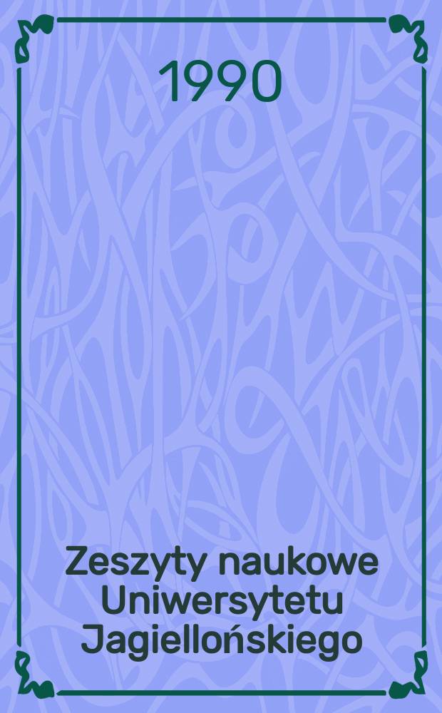 Zeszyty naukowe Uniwersytetu Jagiellońskiego