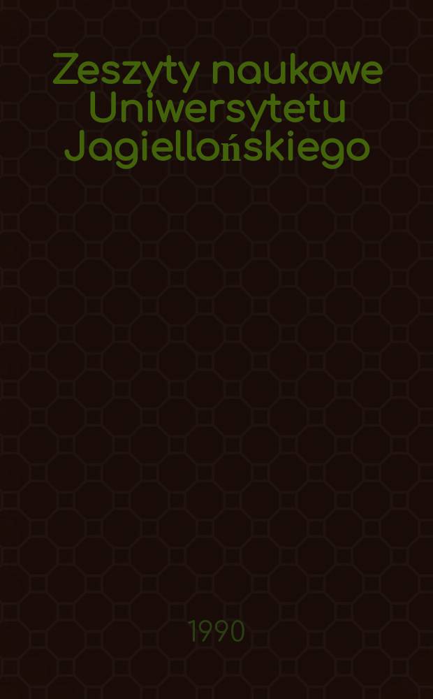 Zeszyty naukowe Uniwersytetu Jagiellońskiego : Z dziejów polskiej nauki o literaturze