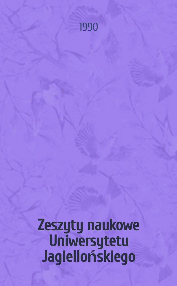 Zeszyty naukowe Uniwersytetu Jagiellońskiego : Proceedings of the Fourth International conference on English studies, Cracow, 1987, Apr. 8-11