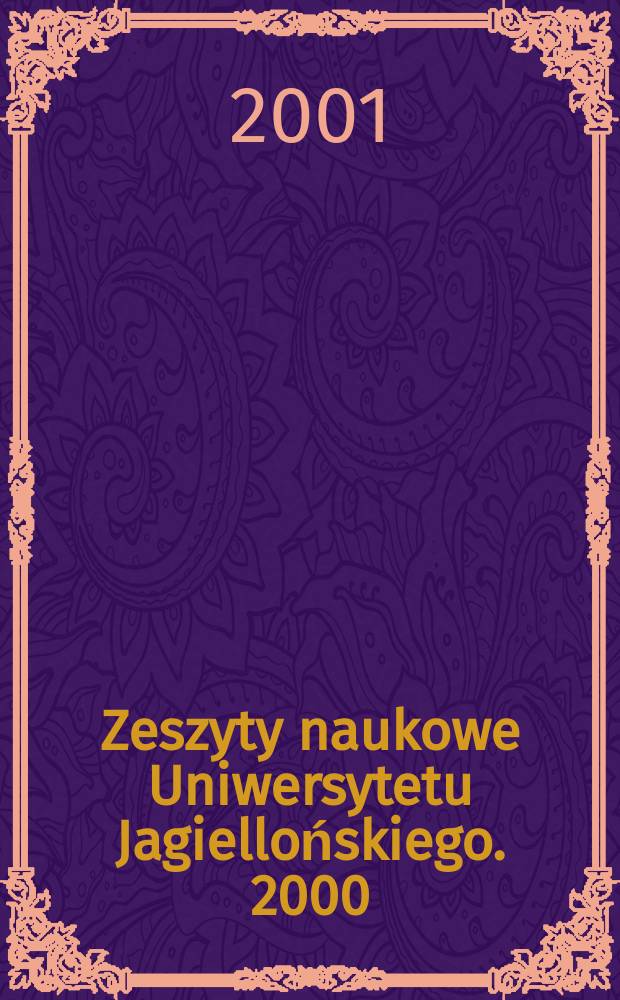 Zeszyty naukowe Uniwersytetu Jagiellońskiego. 2000/2001